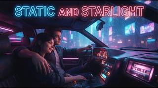 Static and Starlight