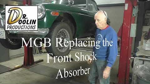 Dr-Doolin MGB Replacing the Front Shock Absorber