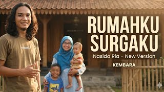 Rumahku Surgaku  Nasida Ria Cover Kembara  Lagu Keluarga Paling Menyentuh