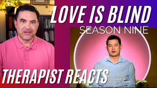 Love Is Blind S9 #8 - (Sorry Dude) - Therapist Reacts