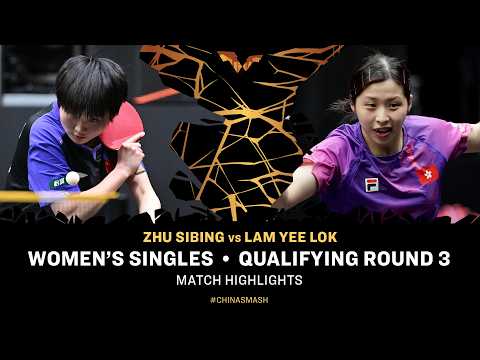 Zhu Sibing vs Lam Yee Lok | WS QR3 | #ChinaSmash 2026