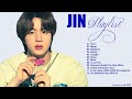 BTS JIN PLAYLIST 2021 UPDATED | 진 노래 모음