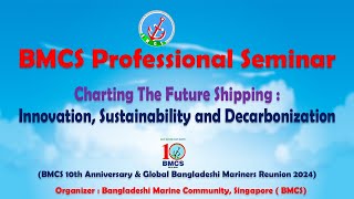 BMCS  Seminar: Shaping the Future of Shipping through Innovation, Sustainability & Decarbonization