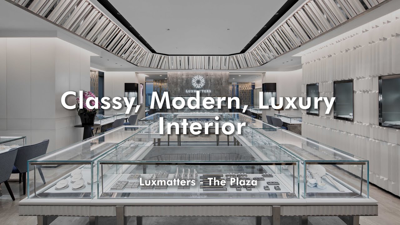 Classy, Modern, Luxury Interior  Luxmatters Jewelry Store Design 