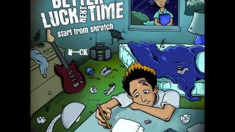 Better Luck Next Time - The Broken Heart