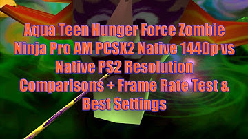 Aqua Teen Hunger Force PCSX2 Native 1440p vs Native PS2 Resolution Comparisons + Frame Rate Test