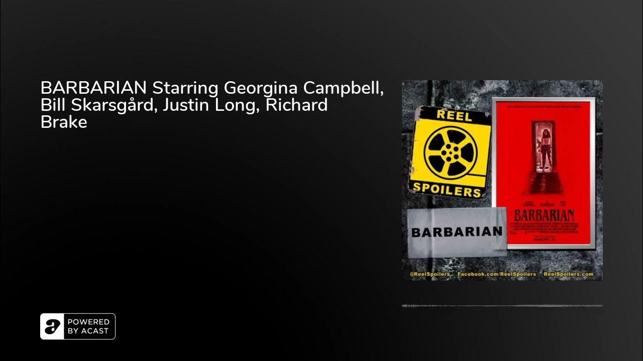 BARBARIAN Starring Georgina Campbell, Bill Skarsgård, Justin Long