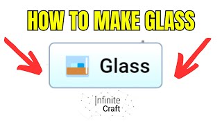How To Make Glass In Infinity Craft Neal Fun (2024)