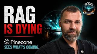 RAG Is Dying — Pinecone Sees What’s Coming