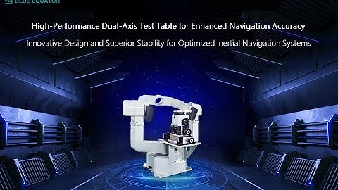 Dual-Axis Inertial Navigation Test Table | Precision Evaluation | BE-INS2-23C10