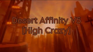 Desert Affinity V5 | Flood Escape 2 Community Maps