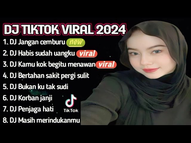 DJ JANGAN CEMBURU X DULU PUTUS ITU MAUMU X DJ HABIS SUDAH UANGKU X REMIX VIRAL TIKTOK 2023 class=