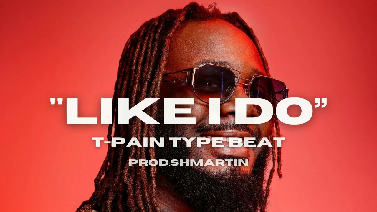 [FREE] T-Pain type beat 2025 | Like I Do | Prod.Shmartin