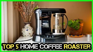 Top 5 Best Home Coffee Roaster 🏆 Top 5 Items Tested & Reviewed✅
