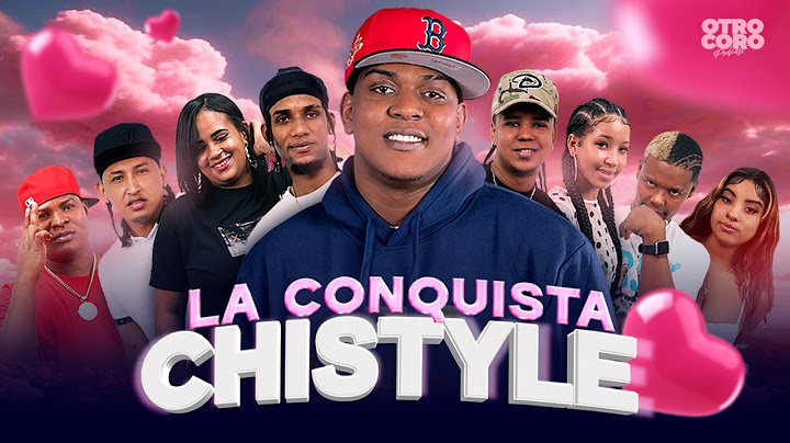 ¡CHISTYLE LA CONQUISTA! 😍💕 (Ft. Diddy Glow, La Rabia 24, Melvin la Cura, Cheo 18, El Chuy)