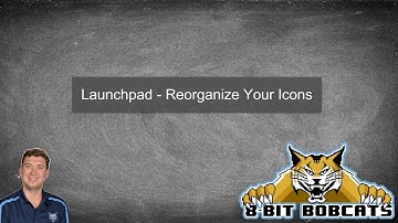 Launchpad - Organize Your Icons