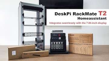 DeskPi Rackmate T2 Home Assistant Integrates seamlessly with the 7.84-inch display