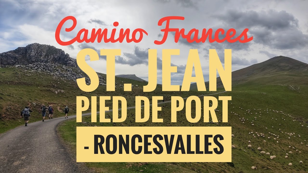 Anreise Jakobsweg St Jean Pied De Port Jakobsweg : Camino Frances - der heftigste Wind aller Zeiten! - St