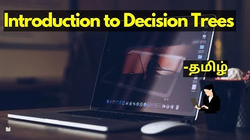 Introduction to Decision Tree in Tamil | Algorithm | Machine Learning | Data Science