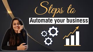 How to Automate Your Business | Steps for Business Automation in Hindi | Dhara J. Rajpara screenshot 4