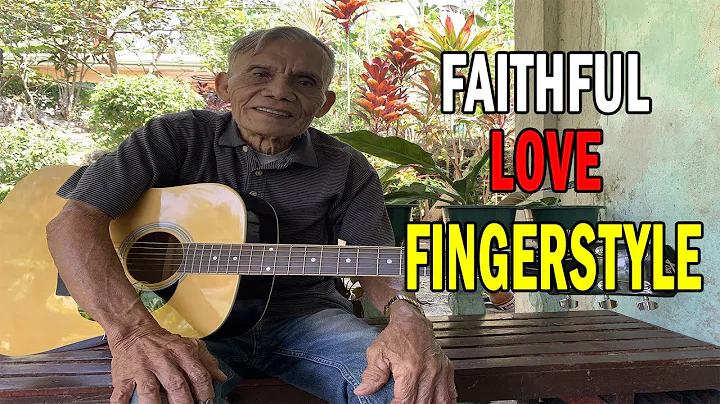 FAITHFUL LOVE ( GUITAR COVER ) FINGERSTYLE BY RUPE...