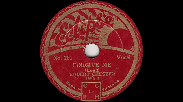 Robert Chester - Forgive Me