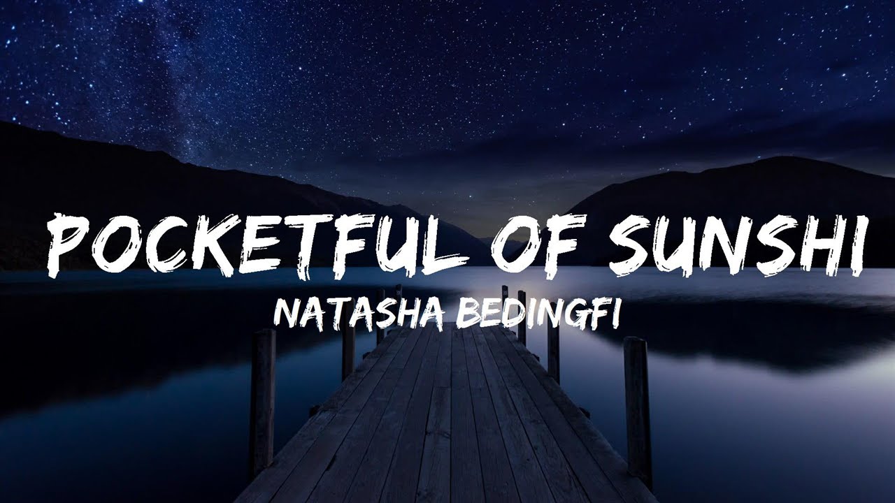 Natasha Bedingfield Pocketful of Sunshine Lyrics (Official) YouTube