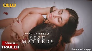 Size Matters S02 2020 Part 2 Hindi Ullu Original Web Series Official Trailer 720p