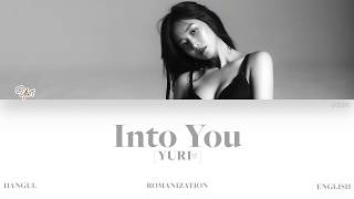 [HAN|ROM|ENG] YURI (유리) - Into You (빠져가) (Color Coded Lyrics)