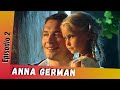Película histórica de amor | ANNA GERMAN (Ep. 2) | Doblada en ESPAÑOL | Entre Amigas