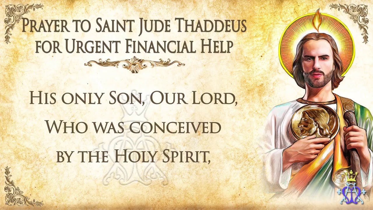 POWERFUL PRAYER FOR to Saint Jude Thaddeus for Urgent Financial Help
