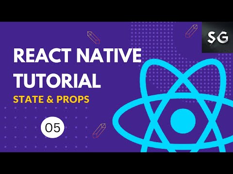 State & Props in React Native #5 || React Native Tutorial for Beginners