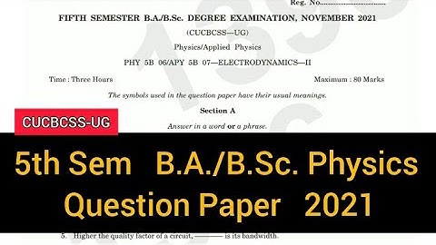 ELECTRODYNAMICS -2         |       5th Sem    B.A./B.Sc. Physics     Question Paper   2021 #calicut