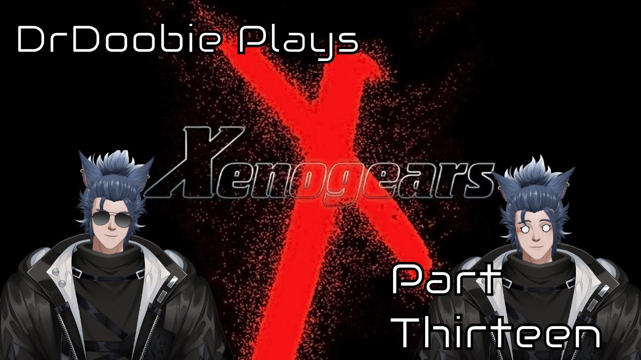 [EN-Vtuber] Xenogears Part 13: On the Road to Solaris, One Gate at a Time