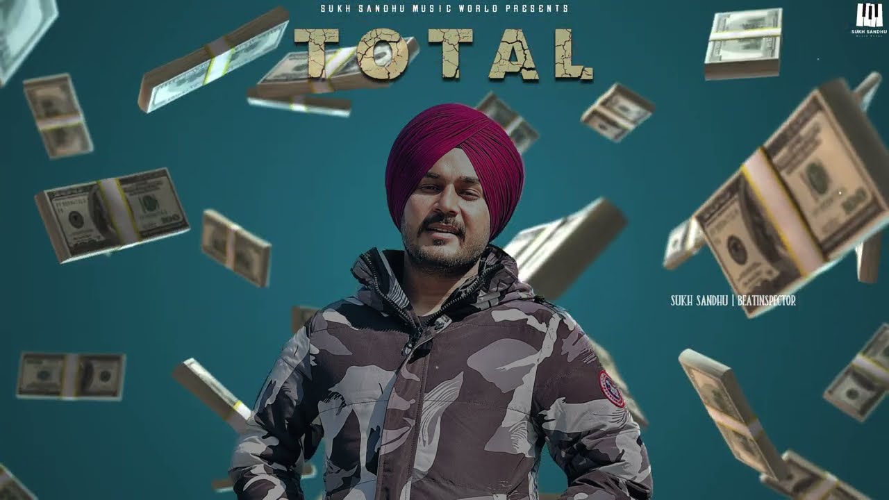 TOTAL : Sukh Sandhu (Ep Six) Beatinspector | Latest Punjabi Song