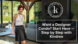 Designer Secrets For Your Condo With Kindree Chescoe Ep. 1