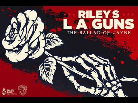 Riley&#039;s L.A.Guns / The Ballad Of Jayne / Acoustic Version