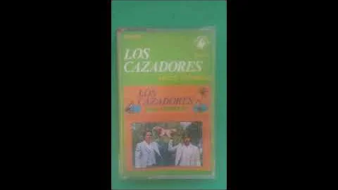 Los cazadores hnos cornejo cassete completo la pie...