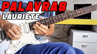 Palavras - Lauriete - Instrumental - Guitarra