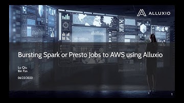 Bursting Spark or Presto Jobs to AWS using Alluxio
