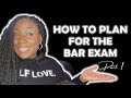 How To Plan Your Bar Prep Schedule Part 1 || July 2022 Bar Exam Tips