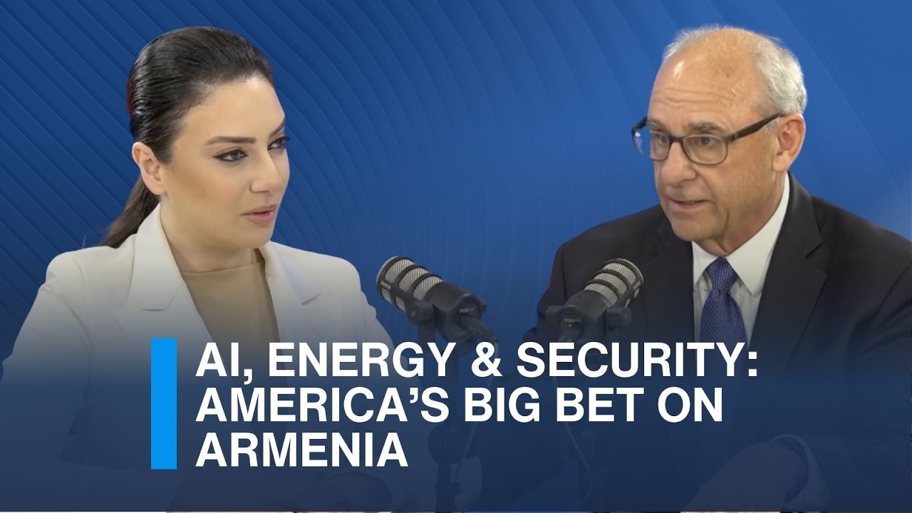 AI, Energy & Security: America’s Big Bet on Armenia | Scott Sedrakian