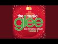 Extraordinary Merry Christmas (Glee Cast Version)