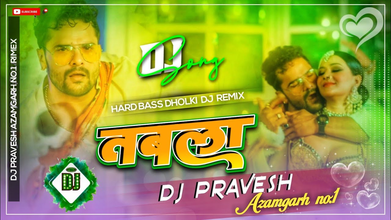 Tabla Song Dj Mix Khesari Lal Yadav Shilpi Raj New Bhojpuri Song Dj Mix