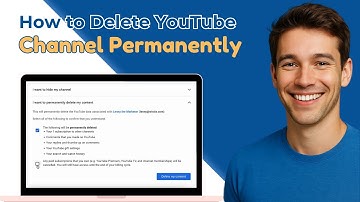 How To Delete YouTube Channel Permanently (Beginner Guide)
