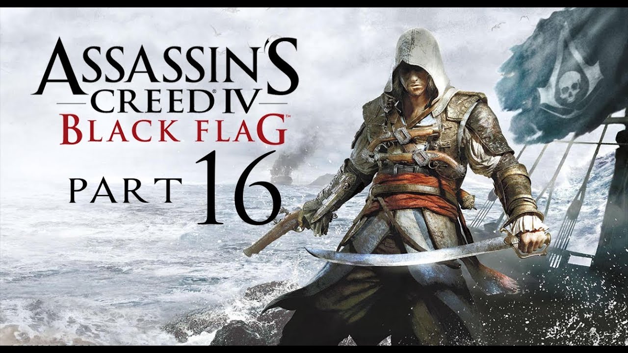 ASSASSIN'S CREED IV BLACK FLAG Wii U Part 16 Piratenarbeit YouTube