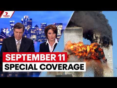 September 11 attacks: full 7NEWS special coverage from 2001
