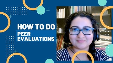 Creating a Useful Peer Evaluation and Managing It