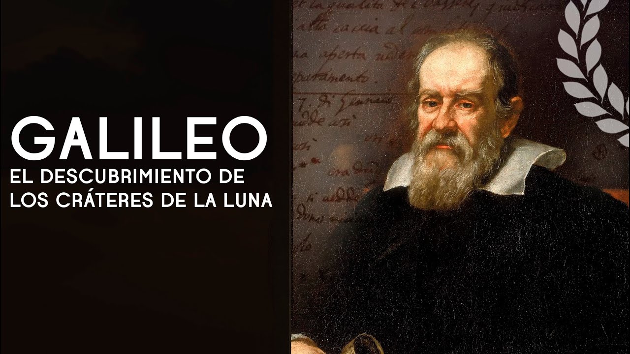 Galileo | El descubrimiento de los cráteres de la luna (lecturas ...