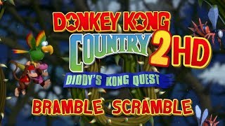 Donkey Kong Country 2 HD Remake - Bramble Scramble